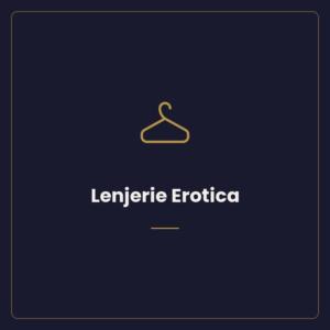Lenjerie Erotica